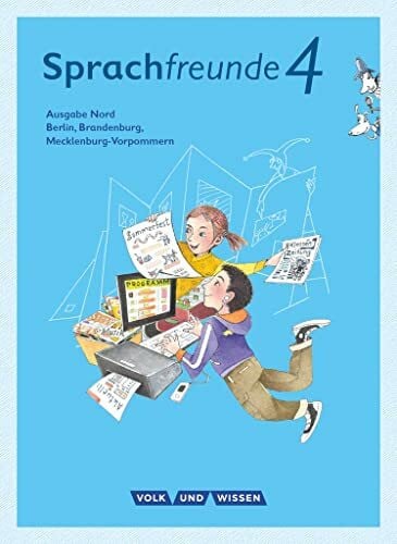 Schlagbauer, Johanna Sprachfreunde - Sprechen - Schreiben - Spielen - Ausgabe Nord (Berlin, Brandenburg, Mecklenburg-Vorpommern) - Neubearbeitung 2015 - 4. Schuljahr: ... - Neubearbeitung 2015, 4. Schuljahr)