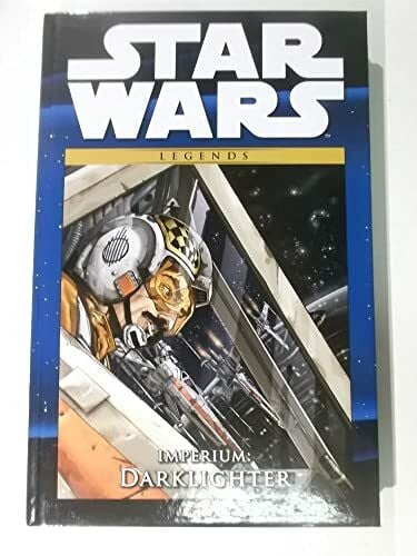 Bregel, Michael Star Wars Comic-Kollektion: Bd. 15: Imperium: Darklighter