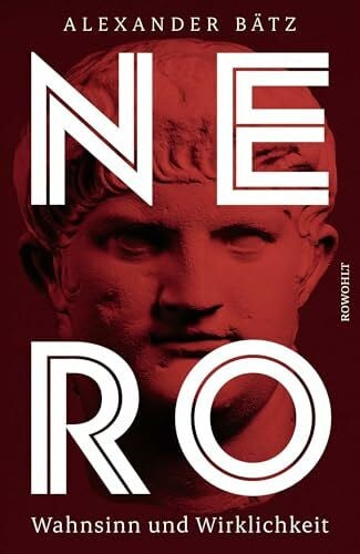 Bätz, Alexander Nero: Wahnsinn und Wirklichkeit