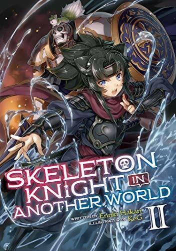 Hakari, Ennki Skeleton Knight in Another World (Light Novel) Vol. 2