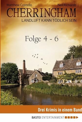 Schilasky, Sabine Cherringham Sammelband II - Folge 4-6: Landluft kann tödlich sein (Jack und Sarah ermitteln - Sammelband)