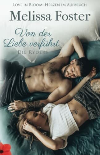 Sommerfeld, Anne Von der Liebe verführt: Trish Ryder (Die Ryders, Band 3)