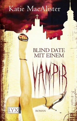 MacAlister, Katie Blind Date mit einem Vampir (SA)
