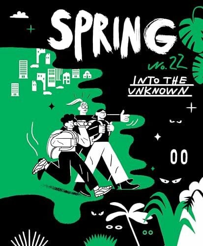 Stangl, Katrin SPRING#22 - Into the Unknown: Magazin für Graphisches Erzählen (SPRING-Magazin)