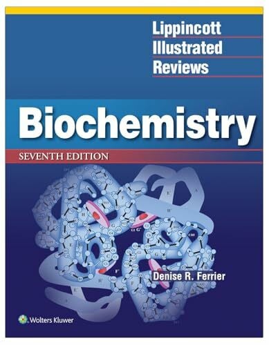 Ferrier, Denise R. Biochemistry, International Edition (Lippincott Illustrated Reviews)
