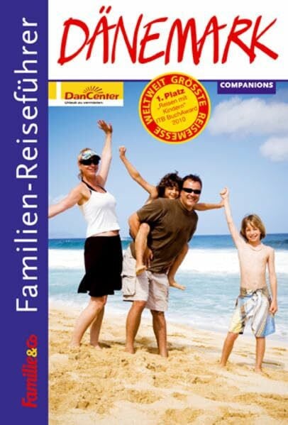 Companions GmbH (Hrsg.) Familien-Reiseführer Dänemark
