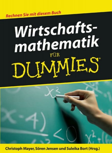 Bort, Suleika Wirtschaftsmathematik für Dummies