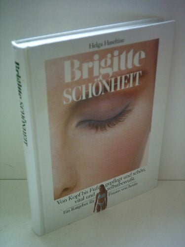 Haseltine, Helga Schönheit (Brigitte Bücher)