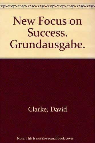 Macfarlane, Michael New Focus on Success: Allgemeine Ausgabe. Schülerbuch