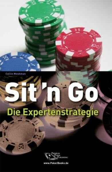Vollmar, Rainer Sit'n Go. Die Expertenstrategie - Poker für Turnierspieler