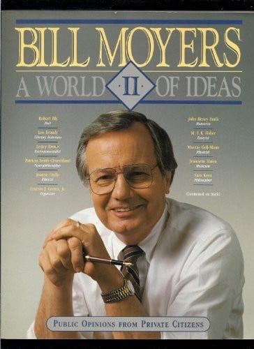 Moyers, Bill D. A World of Ideas II: Public Opinions from Private Citizens
