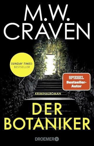 Bezzenberger, Marie-Luise Der Botaniker: Kriminalroman | Sunday Times Bestseller - Clever, hochspannend und mit typisch britischem Humor (Washington Poe und Tilly Bradshaw ermitteln, Band 5)