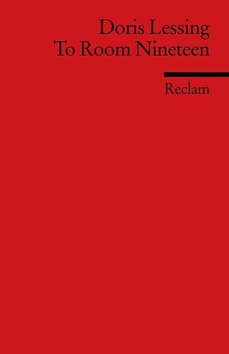 Lessing, Doris To Room Nineteen: (Fremdsprachentexte) (Reclams Universal-Bibliothek)