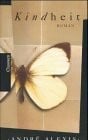 Alexis, André Kindheit. Roman