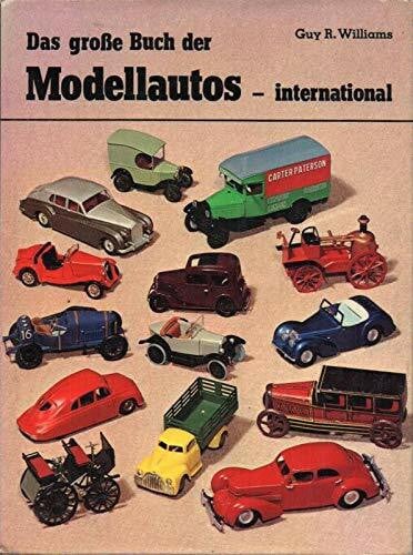 Williams, Guy Das große Buch der Modellautos, international