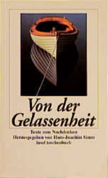 Simm, Hans-Joachim Von der Gelassenheit: Texte zum Nachdenken (insel taschenbuch)