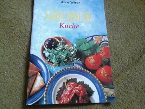Wilson, Anne Griechische Küche
