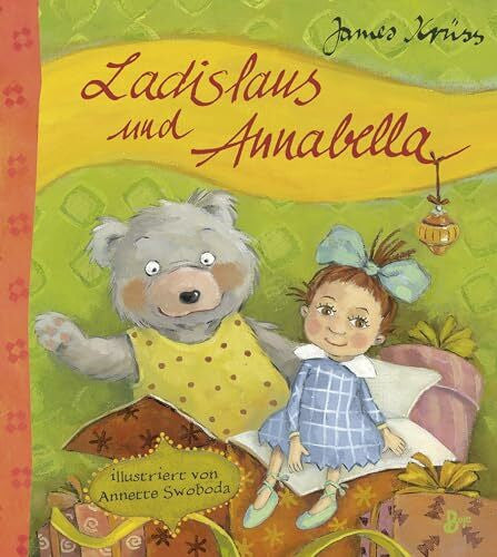 Swoboda, Annette Ladislaus und Annabella (Krüss-Bücher)