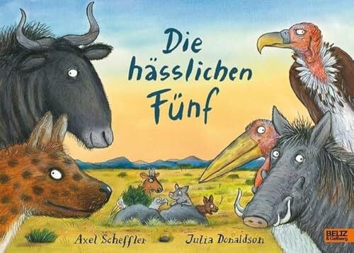 Naoura, Salah Die hässlichen Fünf: Vierfarbiges Bilderbuch