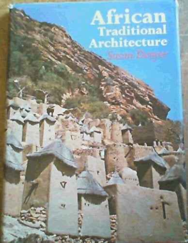 Denyer, Susan African Traditional Architecture
