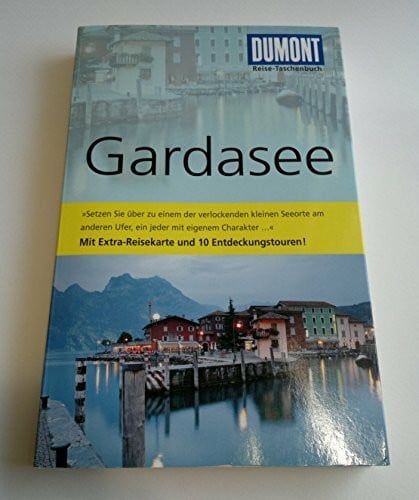 Nenzel, Nana Claudia DuMont Reise-Taschenbuch Reiseführer Gardasee: Mit 10 Entdeckungstouren