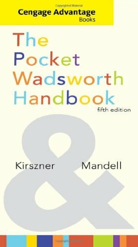 Kirszner, Laurie G. The Pocket Wadsworth Handbook (Cengage Advantage Books)