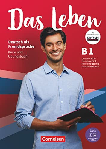 von Eggeling, Rita Maria Das Leben - Deutsch als Fremdsprache - Allgemeine Ausgabe - B1: Gesamtband: Kurs- und Übungsbuch - Inkl. E-Book und PagePlayer-App (Das Leben, Allgemeine Ausgabe, B1: Gesamtband)