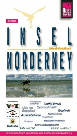 Hanewald, Roland Insel Norderney: Urlaubshandbuch (Reise Know-How - Urlaubshandbuch)