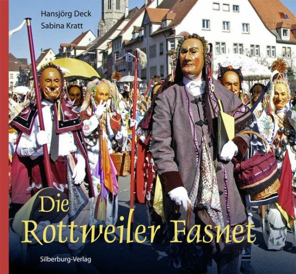 Hecht, Winfried Die Rottweiler Fasnet: Einleitung: Hecht, Winfried
