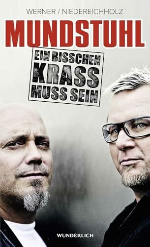 Niedereichholz, Lars Mundstuhl: Ein bisschen krass muss sein