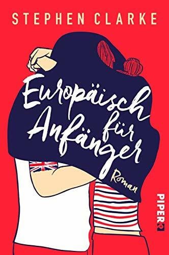 Herzke, Ingo Europäisch für Anfänger: Roman