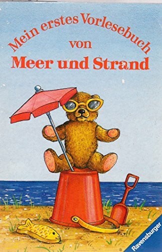 Radel, Jutta Mein erstes Vorlesebuch von Meer und Strand (Ravensburger Taschenbücher)
