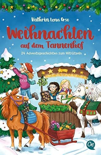 Broska, Elke Weihnachten auf dem Tannenhof: 24 Adventsgeschichten zum Miträtseln