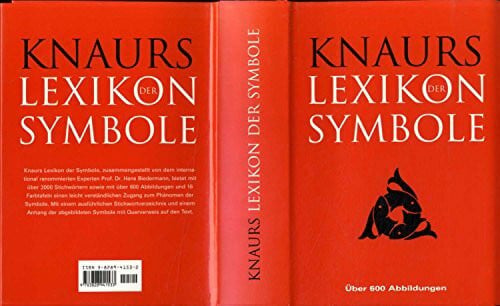 Biedermann, Hans Knaurs Lexikon der Symbole: 2000 Stichwörter