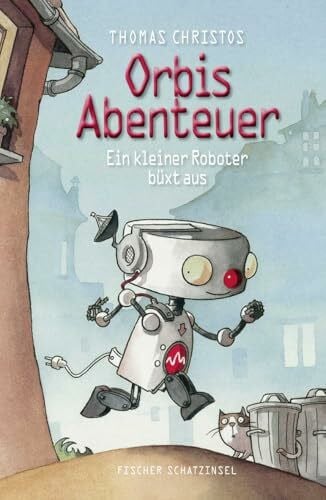 Christos, Thomas Orbis Abenteuer – Ein kleiner Roboter büxt aus