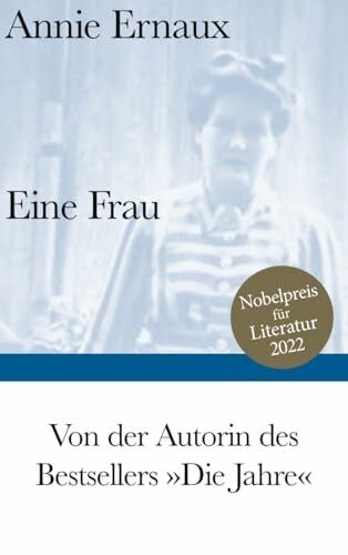 Finck, Sonja Eine Frau: Nobelpreis für Literatur 2022 (Bibliothek Suhrkamp)