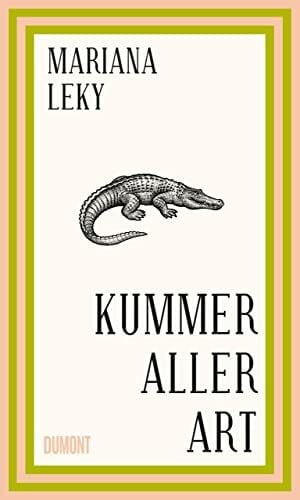 Leky, Mariana Kummer aller Art