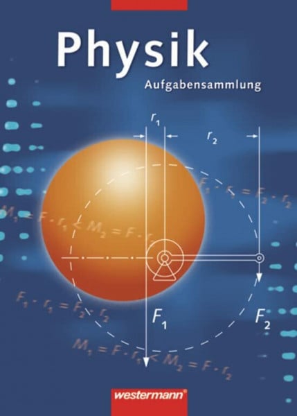Pradel, Günter Physik Aufgabensammlung: 2. Auflage, 2006: Mit Lösungen