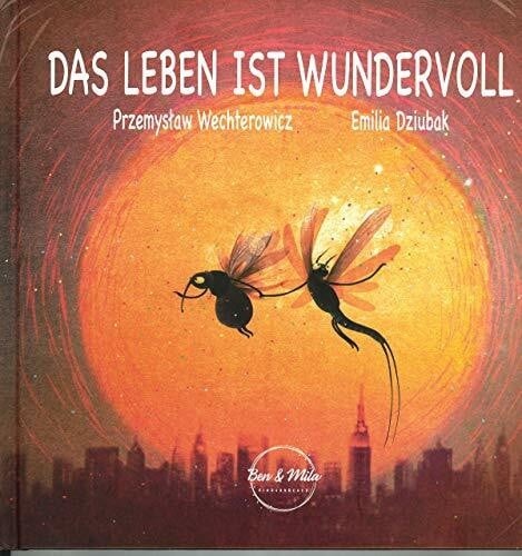 Przemystaw Wechterowicz Das Leben ist wundervoll