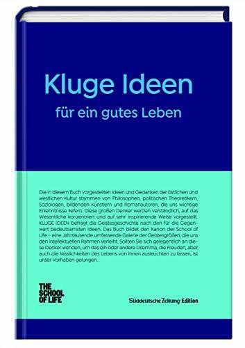 de Botton, Alain Kluge Ideen für ein gutes Leben: The School of Life