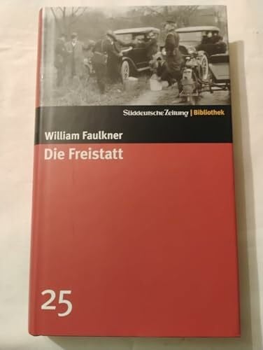 Hans Wollschläger Die Freistatt. Roman. SZ-Bibliothek Band 25