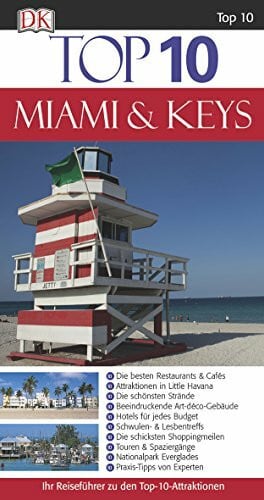 Kennedy, Jeffrey Top 10 Reiseführer Miami & Keys: mit Extrakarte