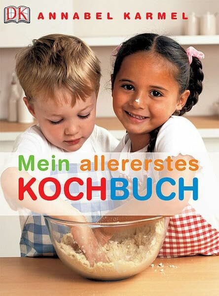 Karmel, Annabel Mein allererstes Kochbuch