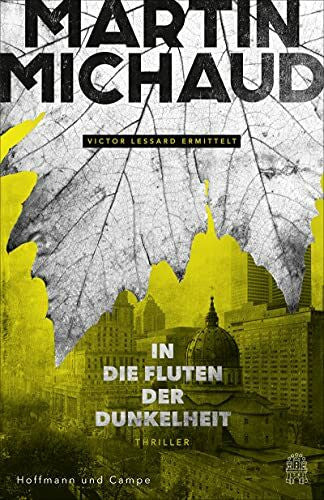 Assaf, Anabelle In die Fluten der Dunkelheit: Victor Lessard ermittelt. Band 3