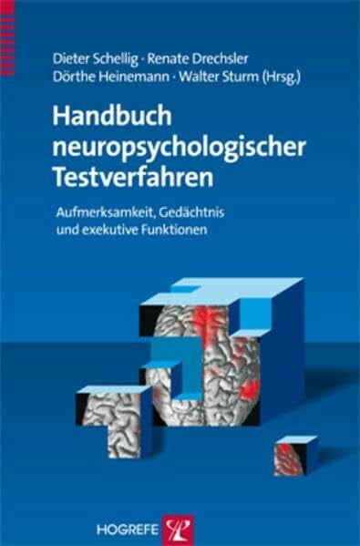 Heinemann, Dörthe Handbuch neuropsychologischer Testverfahren: Band 1: Aufmerksamkeit, Gedächtnis und exekutive Funktionen