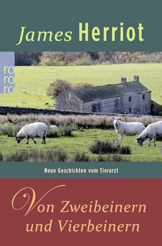 Bahn, Ursula Von Zweibeinern und Vierbeinern (Der Doktor und das liebe Vieh, Band 4)