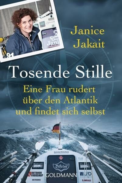 Jakait, Janice Tosende Stille: Eine Frau rudert über den Atlantik und findet sich selbst