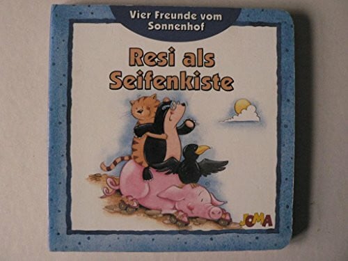 Luan, Middleton Vier Freunde vom Sonnenhof: Resi als Seifenkiste