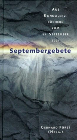 Fürst, Gebhard (Hg.) Septembergebete