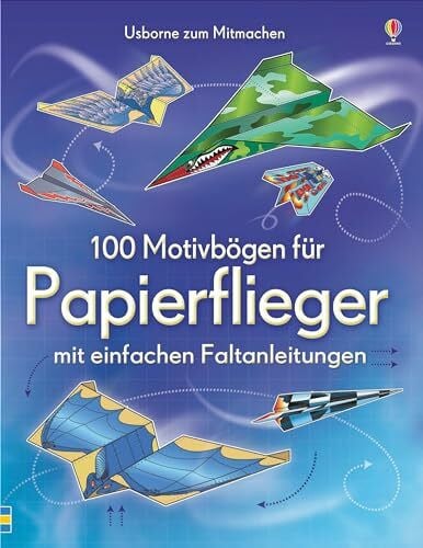 Tudor, Andy Papierflieger: Usborne zum Mitmachen